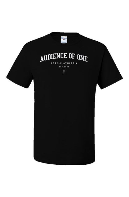 “Audience of one” T-shirts